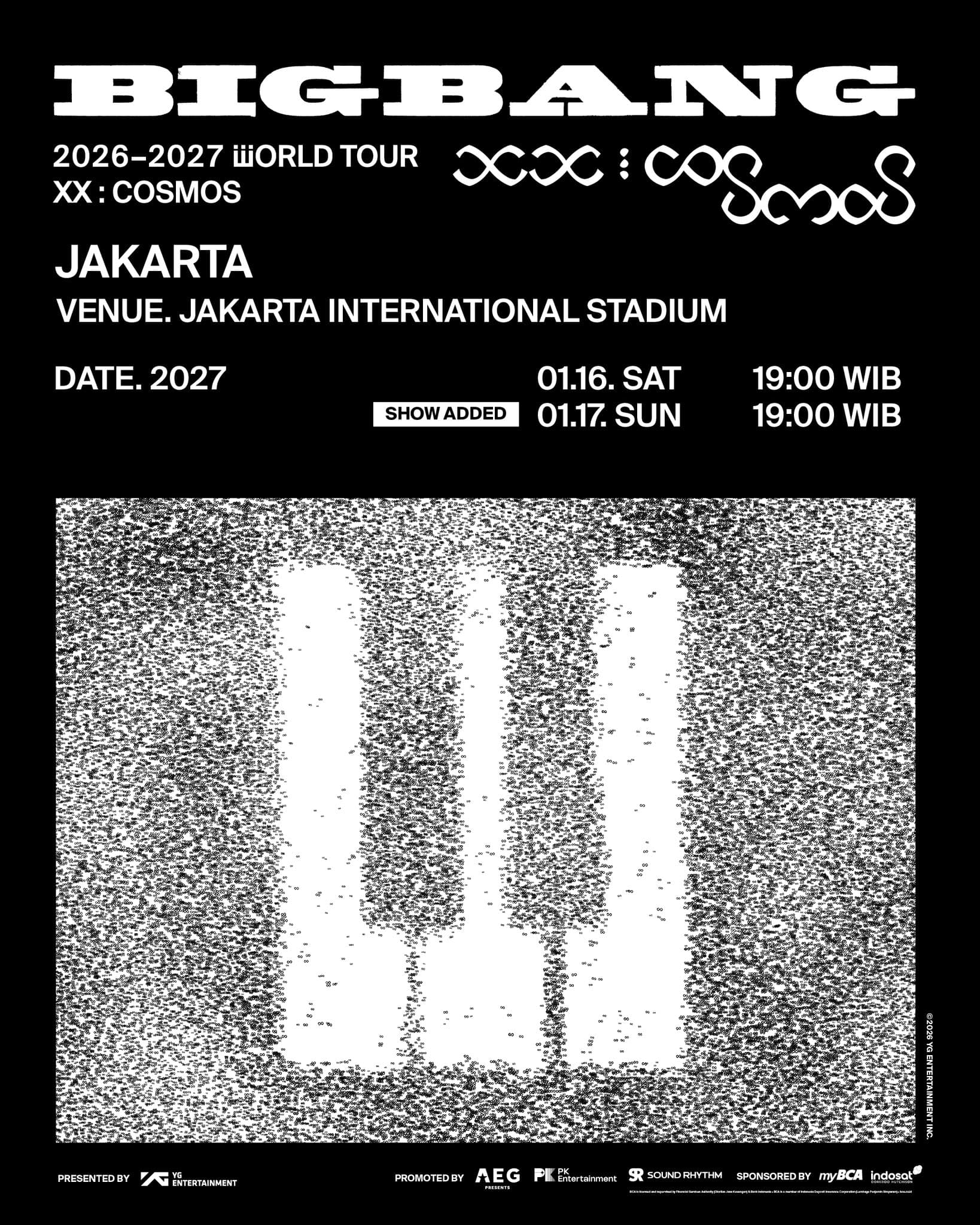ADDITIONAL SHOW BIGBANG 2026-2027 WORLD TOUR < XX : COSMOS > IN JAKARTA!